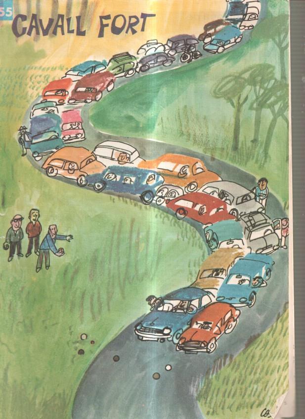 Cavall Fort numero 155, agost 1969