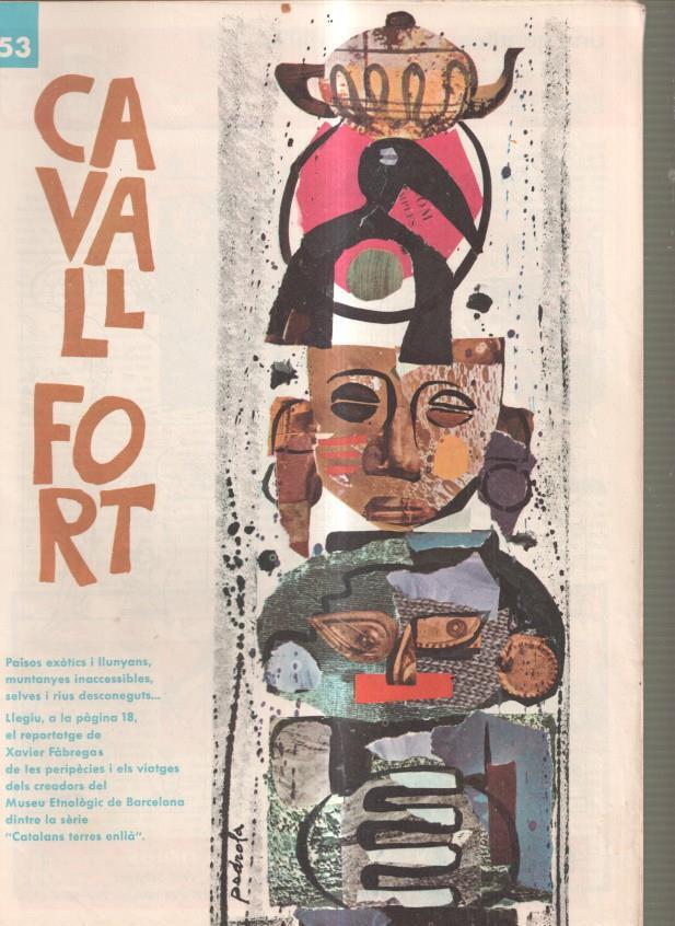 Cavall Fort numero 153, juliol 1969