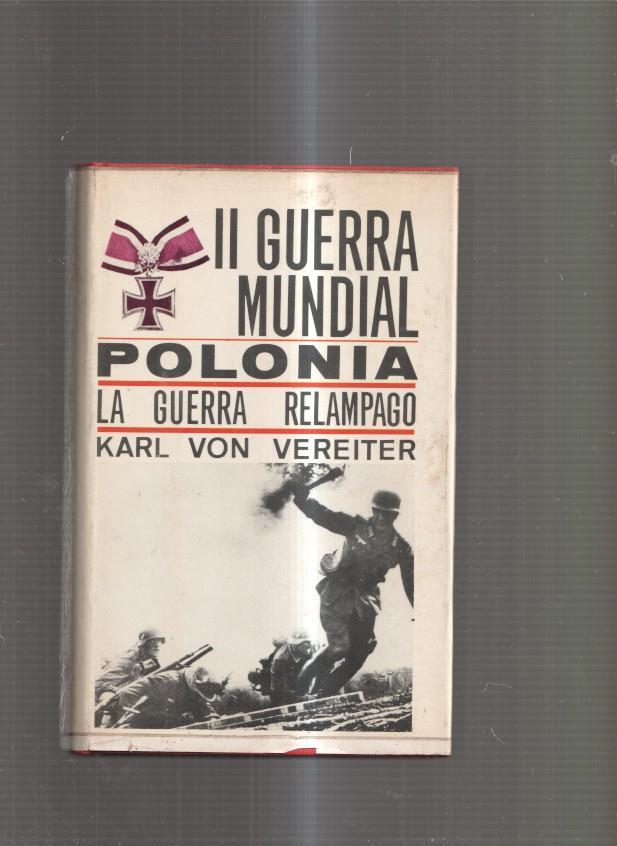 II Guerra Mundial. Polonia. La guerra relampago