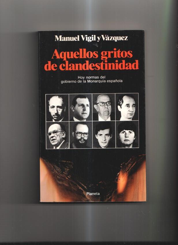 Aquellos gritos de clandestinidad