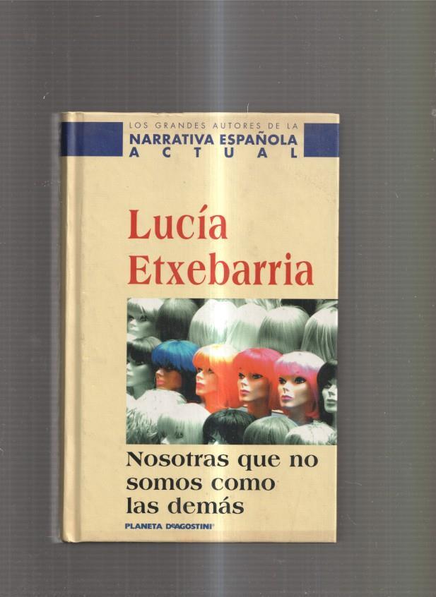 Nosotras que no somos como las demas