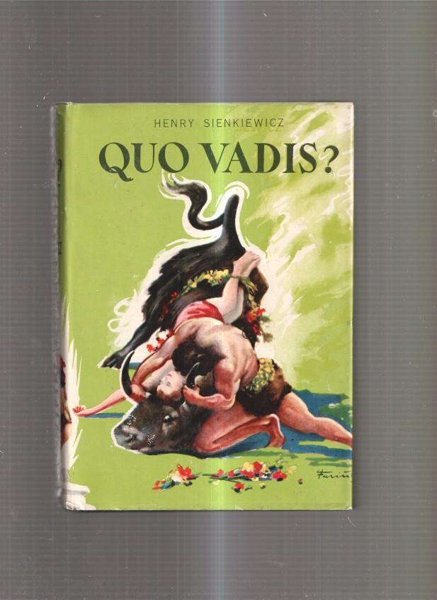 Quo Vadis ?