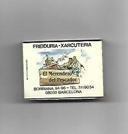 CAJA DE CERILLAS 172: Freiduria El Merendero del Pescador. Barcelona