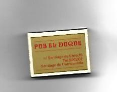 CAJA DE CERILLAS 188: Pub El Duque. Santiago de Compostela