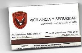 CAJA DE CERILLAS 4: Fortius Consultores de Seguridad SA. Barcelona