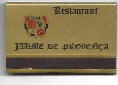 CAJA DE CERILLAS 15: Restaurante Jaume de Provença. Barcelona
