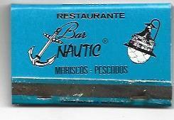 CAJA DE CERILLAS 16: Restaurante Bar Nautic. Castelldefels