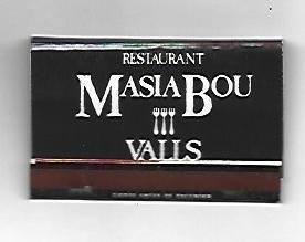 CAJA DE CERILLAS 24: Restaurante Masia Bou. Valls