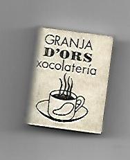 CAJA DE CERILLAS 27: Chocolateria Granja d'Ors. Barcelona
