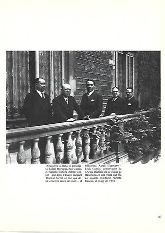 LAMINA 38933: R. Moragas, Pau Casals, Alfred Cortot , Aureli Company y Lluis Camos