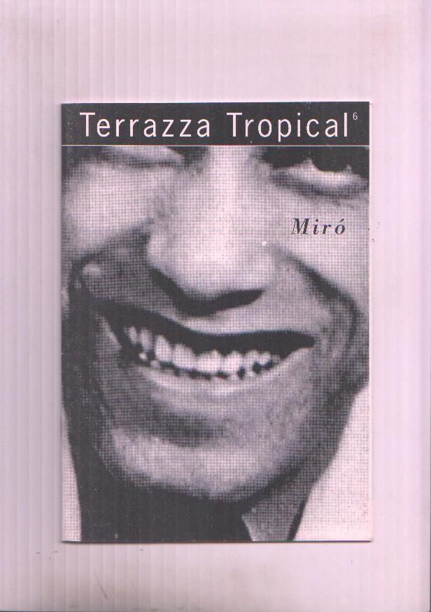 Fanzine: Terrazza Tropical numero 6: Miro