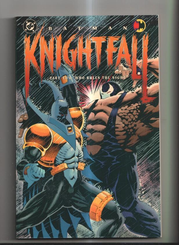 DC Comics: Batman: Knightfall , part Two who Rules the Night