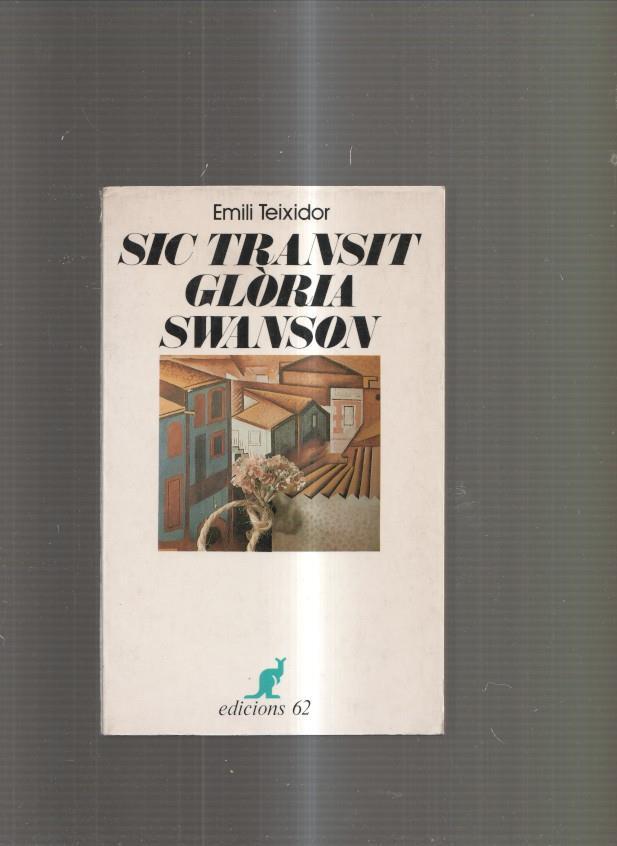 Sic Transit Gloria Swanson