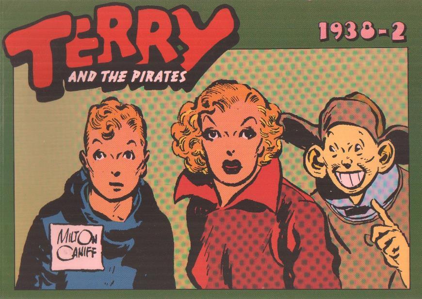 Terry and the pirates: 1938-2: tiras del 14.2.1938 al 8.5.1938