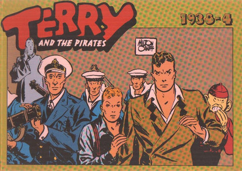 Terry and the pirates: 1938-4: tiras del 1.8.1938 al 23.10.1938