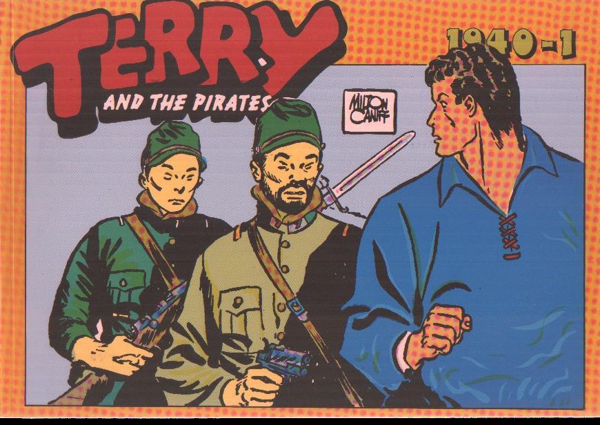 Terry and the pirates: 1940-1: tiras del 18.12.1939 al 10.3.1940