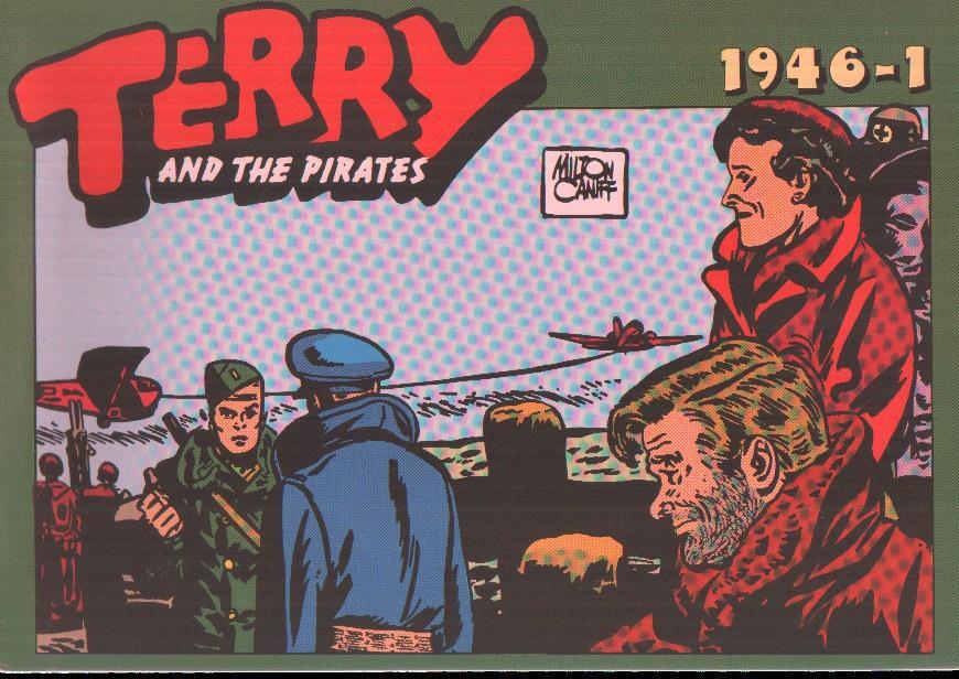 Terry and the pirates: 1946-1: tiras del  10.12.1945 al 3.3.1946