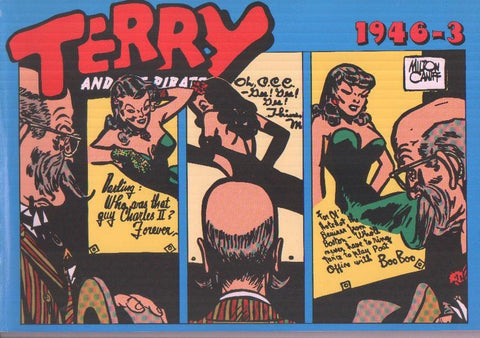 Terry and the pirates: 1946-3: tiras del 27.5.1946 al 18.8.1946