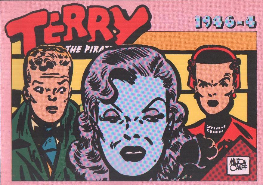 Terry and the pirates: 1946-4: tiras del 19.8.1946 al 10.11.1946