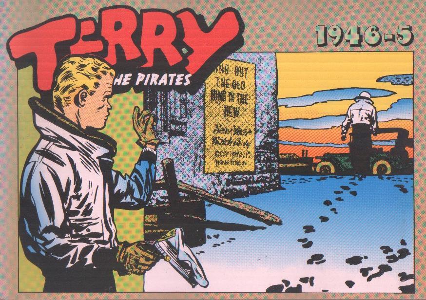 Terry and the pirates: 1946-5: tiras del 11.11.1946 al 28.12.1946, con la cronologia de lo publicado en la serie