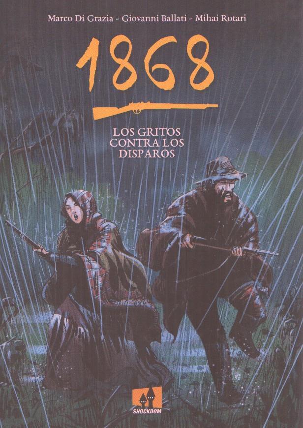 1868-Los gritos contra los disparos