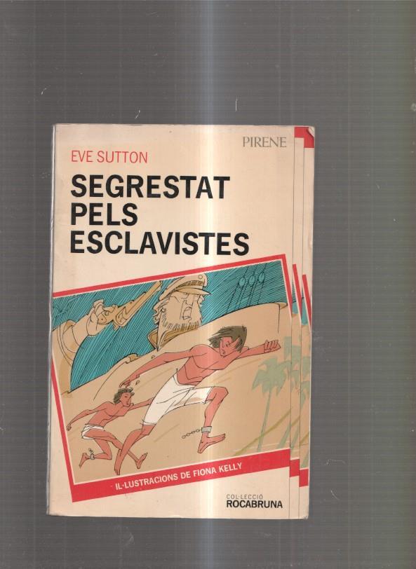 Segrestat pels esclavistes