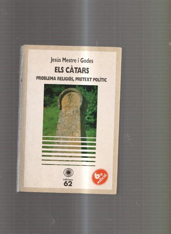 Els catars. Problema religios, pretext politic