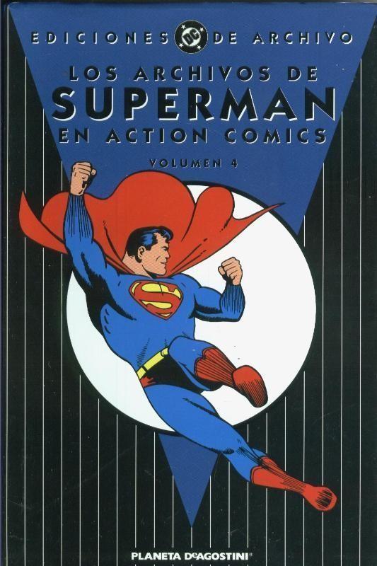 PLANETA: Los Archivos de Superman en Action comics volumen 4