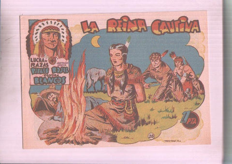 Facsimil: Lucha de Razas numero 28: La reina cautiva