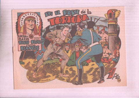 Facsimil: Lucha de Razas numero 30: En el poste de la tortura