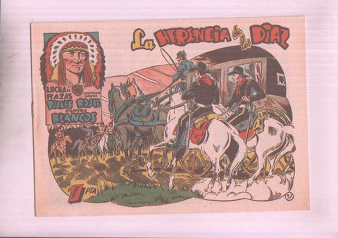 Facsimil: Lucha de Razas numero 31: La herencia de los Diaz