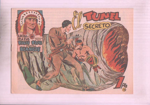 Facsimil: Lucha de Razas numero 33: El tunel secreto