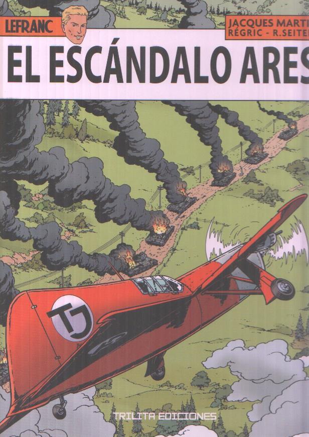 Las aventuras de Lefranc volumen 33: El escandalo Ares