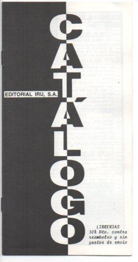 V49525: Catalogo Editorial Iru, S. A.