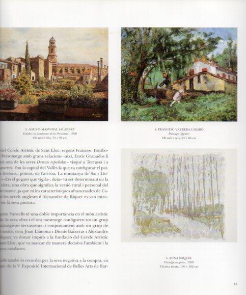 LAMINA V49320: Campanar de la Purisima per A. Masvidal, Paisatge per F. Vayreda i Paisatge en grisos Anna Miquel