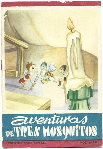 VARIOS 6724: Aventuras de tres mosquistos