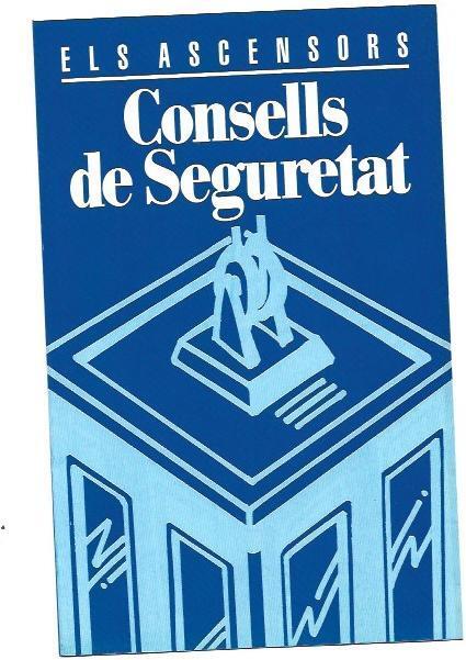 VARIOS 6710: Els Ascensors. Consells de Seguretat