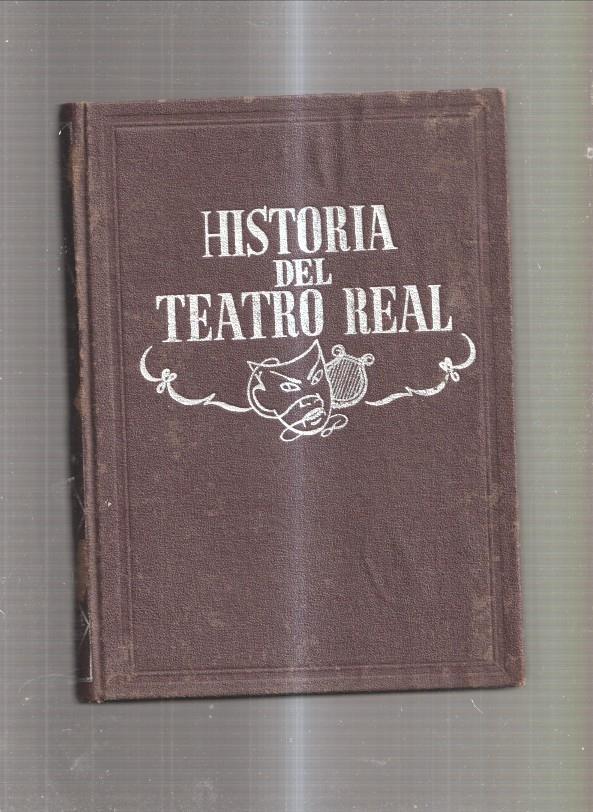 Historia del Teatro Real