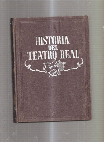 Historia del Teatro Real