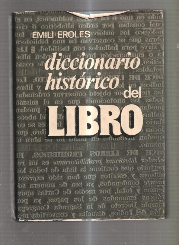 Diccionario historico del libro