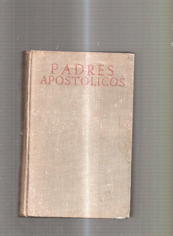 Padres apostolicos. edicion bilingue Español-griego
