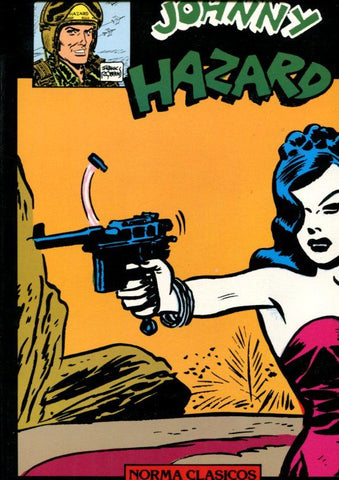 Norma Clasicos numero 05: Johnny Hazard: Guerra en oriente, tercera parte