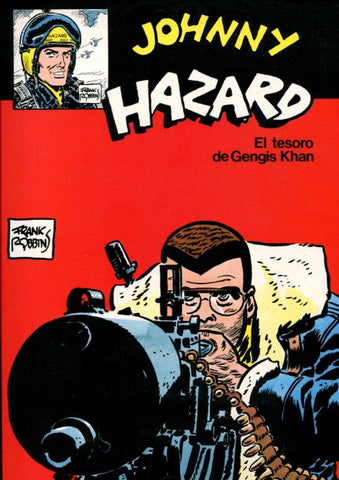 Norma Clasicos numero 07: Johnny Hazard: El tesoro de Gengis Khan