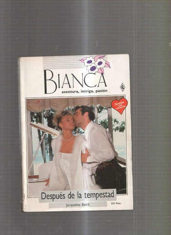 coleccion BIANCA num. 424: Despues de la tempestad
