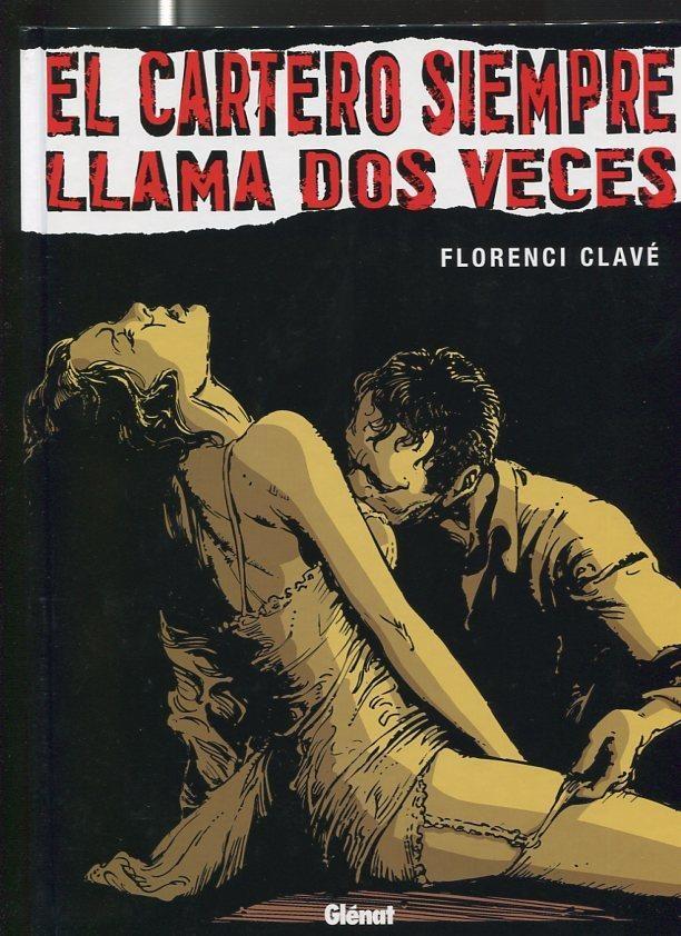 Glenat: El cartero siempre llama dos veces por Florenci Clave