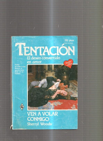 coleccion TENTACION : Ven a volar conmigo