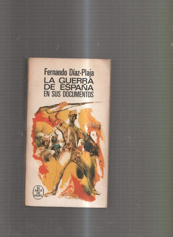 La Guerra de Españá en sus documentos