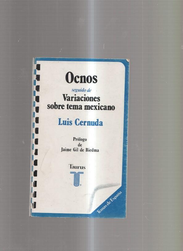Ocnos seguido de Variaciones sobre tema mexicano