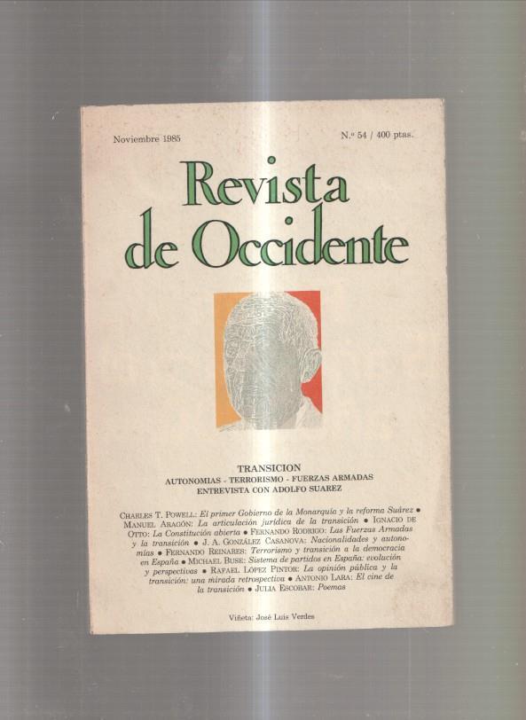 Revista de Occidente numero 54, noviembre 1985 : Transicion. Autonomias-Te-