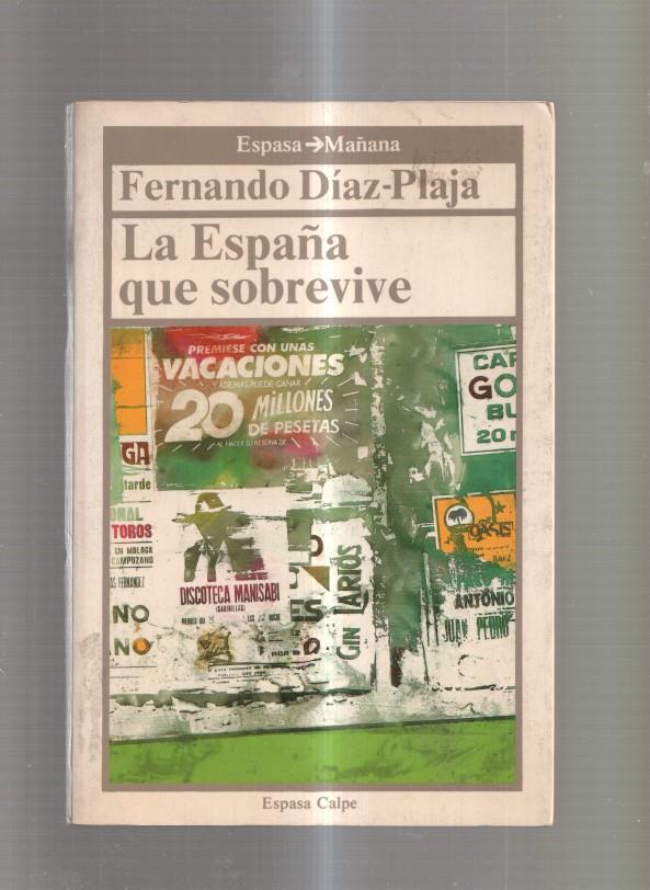 La España que sobrevive